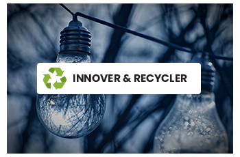 DES INNOVATIONS AU SERVICE DU RECYCLAGE